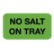 Nevs No Salt On Tray Label 7/8 x 1-5/8" D-2521 - alternate 1